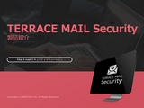 TERRACE MAIL Security